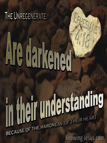 Ephesians 4:18 They Are Darkened In Their Understanding (beige)